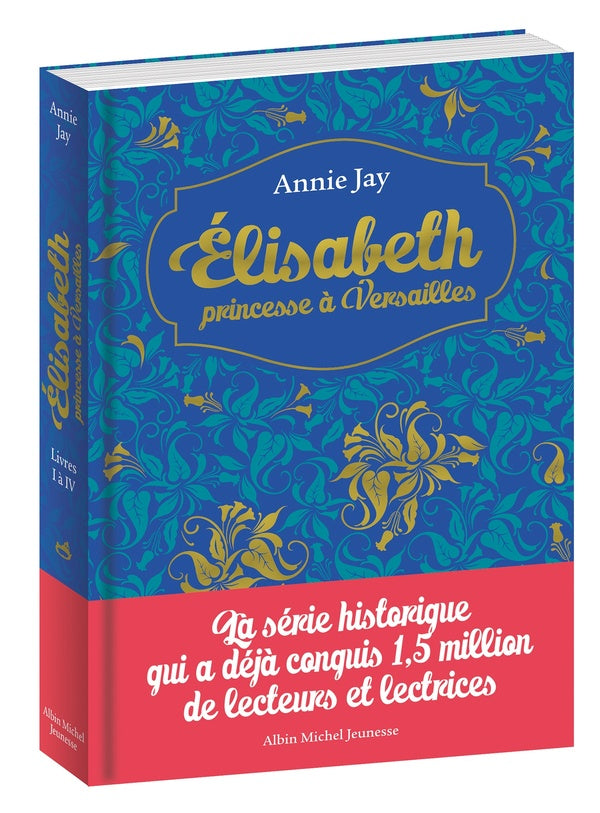 Elisabeth, princesse à Versailles : coffret Tomes 1 à 4