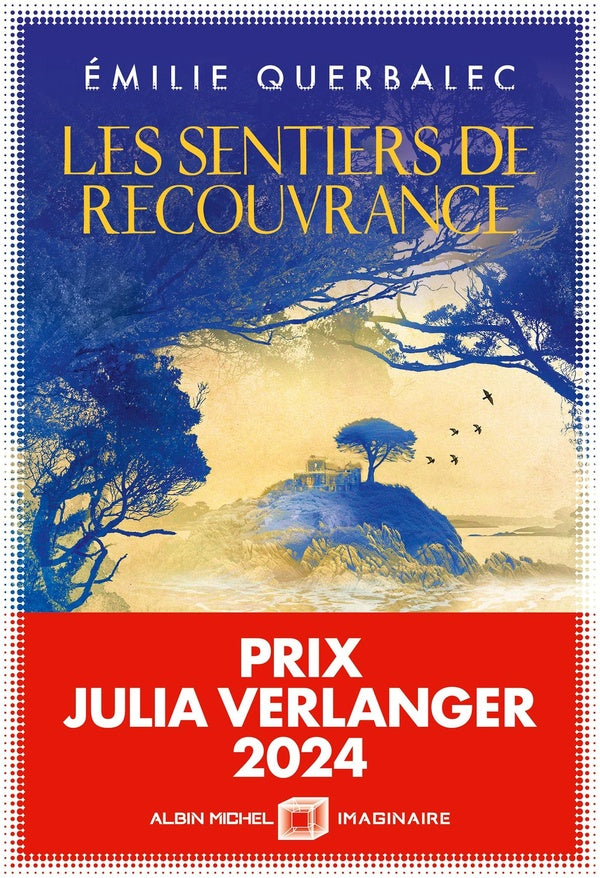 Les sentiers de recouvrance
