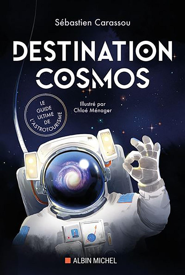 Destination cosmos : Le guide ultime de l'astrotourisme