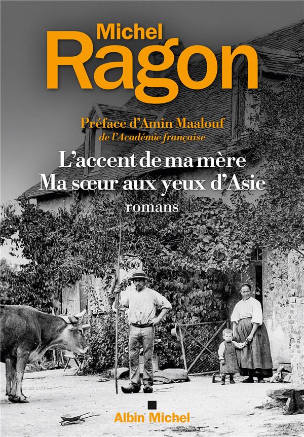 L'accent de ma mère ; Ma soeur aux yeux d'Asie