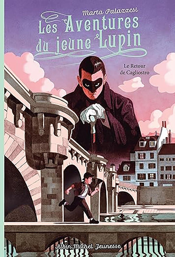 Les aventures du jeune Lupin Tome 3 : Le Retour de Cagliostro