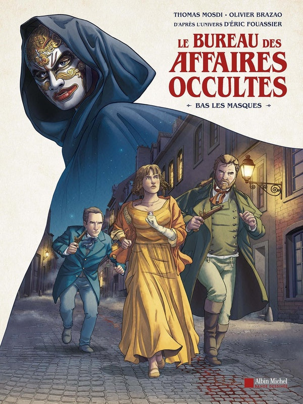 Le Bureau des affaires occultes : Bas les masques