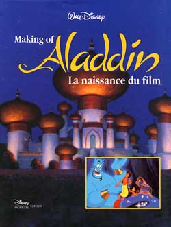 Making of aladdin ; la naissance du film