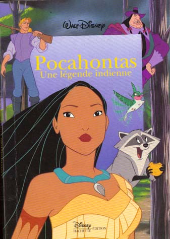 Pocahontas, une légende indienne