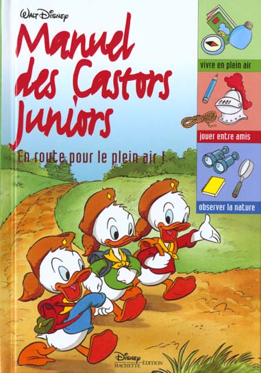 Le manuel des Castors Juniors Tome 1 ; en route pour le plein air