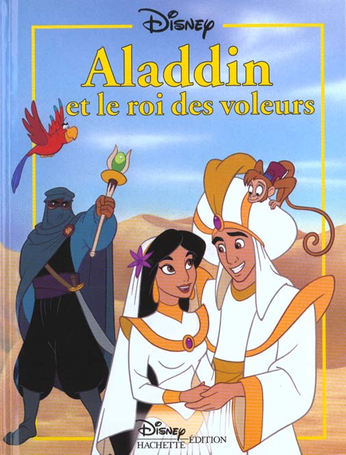 Aladdin et le roi des voleurs, disney classique