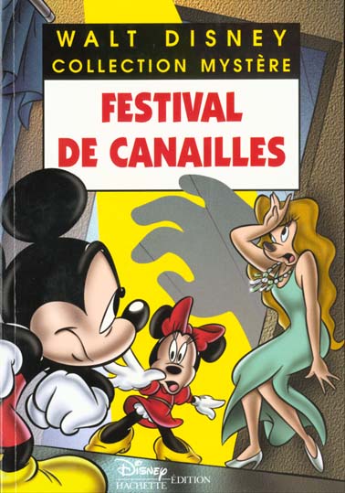 Les enquêtes de Mickey et Minnie : festival de canailles