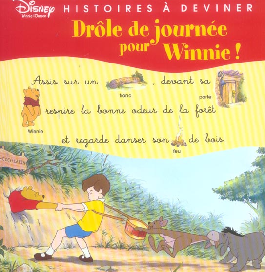 Winnie l'Ourson : drôle de journée pour Winnie !