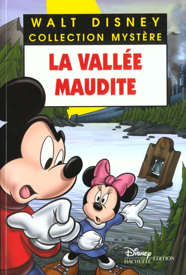 Les enquêtes de Mickey et Minnie : la vallée maudite