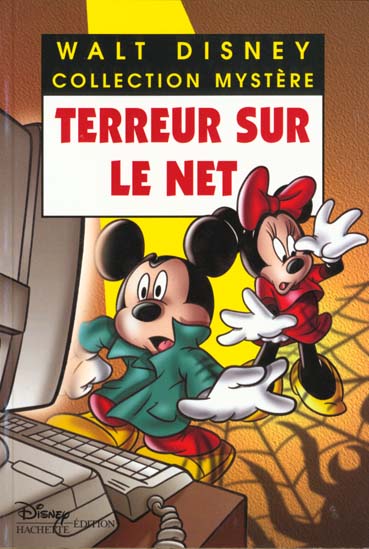 Les enquêtes de Mickey et Minnie : terreur sur le net