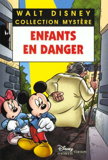 Les enquêtes de Mickey et Minnie : enfants en danger