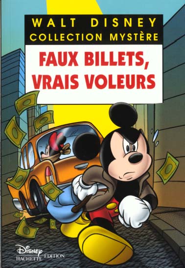 Les enquêtes de Mickey et Minnie : faux billets, vrais voleurs