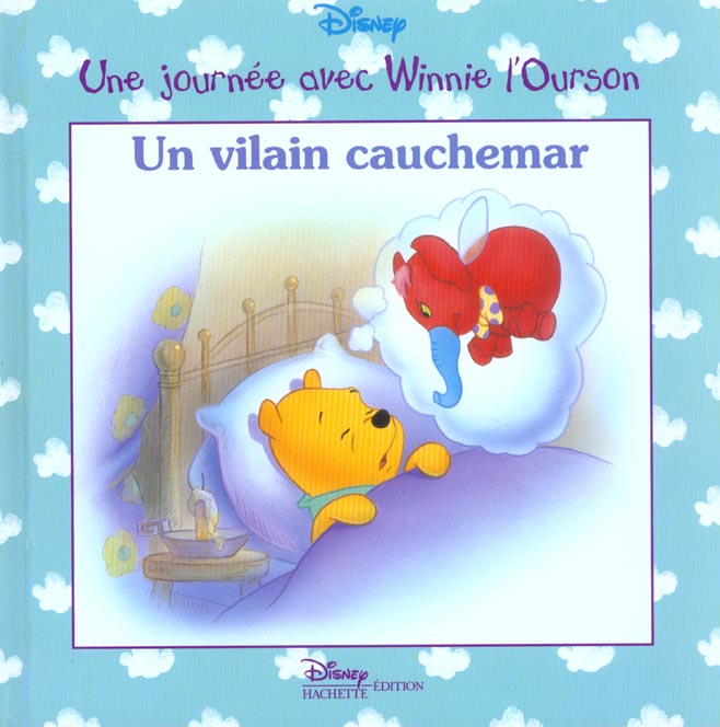 Une journée avec Winnie l'Ourson : un vilain cauchemar