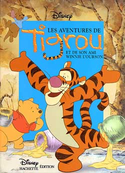 Les aventures de Tigrou et de son ami Winnie l'ourson
