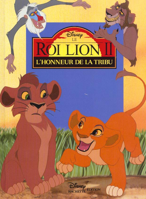 Le Roi Lion 2 ; l'honneur de la tribu