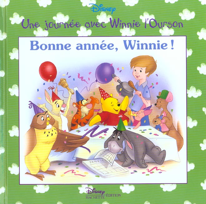 Une journée avec Winnie l'Ourson : bonne année Winnie !
