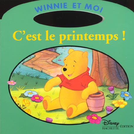 Winnie et moi : c'est le printemps !