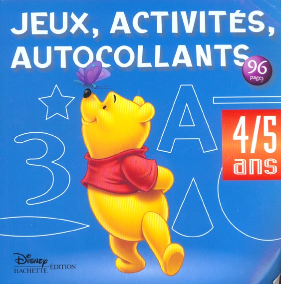 Jeux, activités, autocollants : Winnie l'Ourson : 4/5 ans