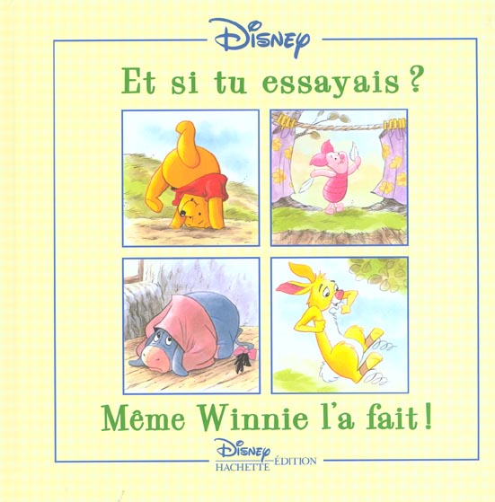 Winnie l'Ourson : et si tu essayais ? même Winnie l'a fait !