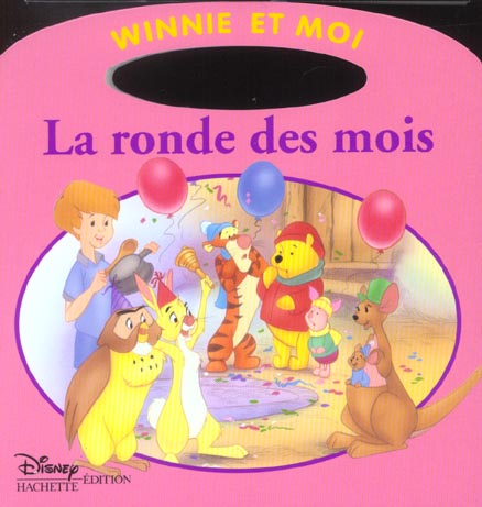 Winnie et moi : la ronde des mois