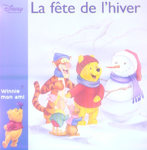 Winnie mon ami : la fête de l'hiver