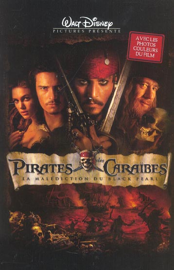 Pirates des Caraïbes 1 - la malédiction du Black Pearl