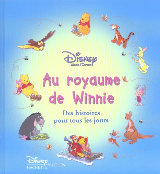 Au royaume de Winnie ; des histoires pour tous les jours