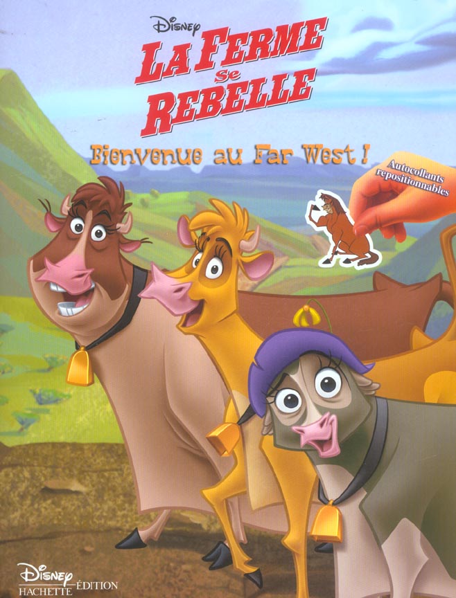 La ferme se rebelle ; bienvenue au Far West !