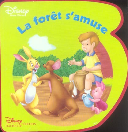 Winnie l'Ourson : la forêt s'amuse