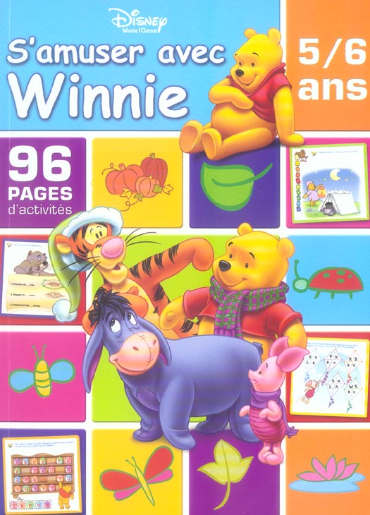 Winnie l'Ourson : s'amuser avec Winnie ; 5/6 ans