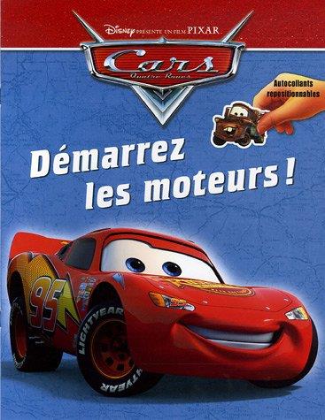Cars : album stickers ; démarrez les moteurs !