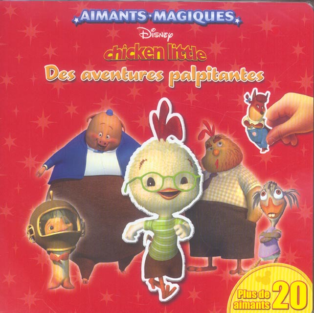 Chicken little ; livre aimant