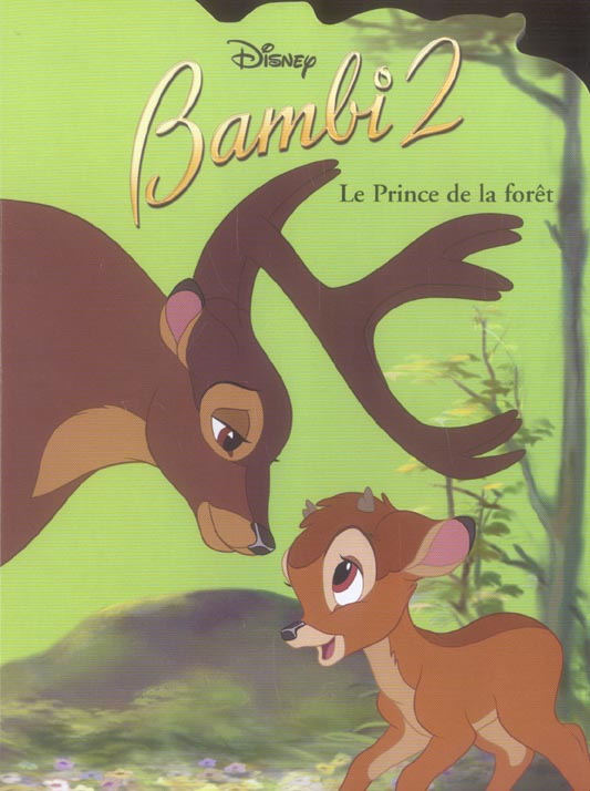 Bambi 2 ; le prince de la forêt