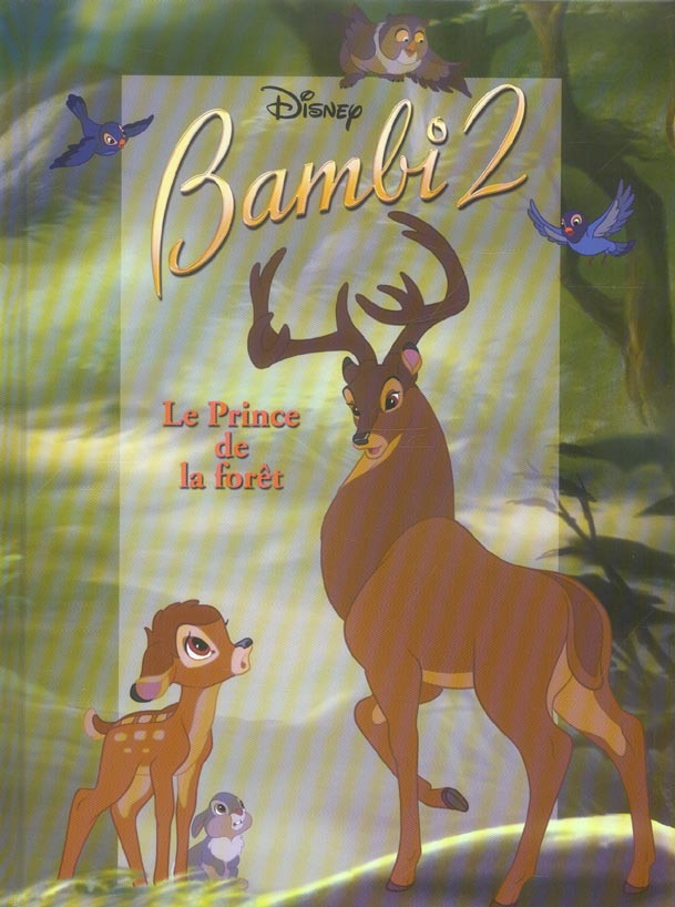 Bambi 2 ; le prince de la forêt