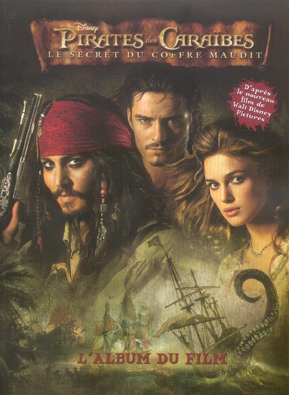 Pirates des Caraïbes 2 - le secret du coffre maudit : l'album du film