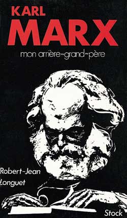 Karl marx mon arriere-grand-pere