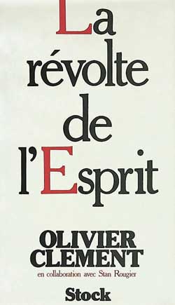 La Révolte de l'esprit : Repères pour la situation spirituelle d'aujourd'hui