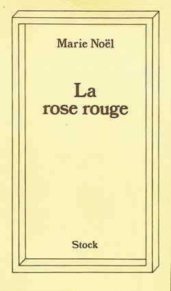 La rose rouge