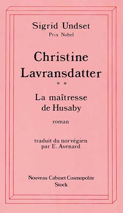 Christine lavransdatter t.2 ; la maitresse de husaby