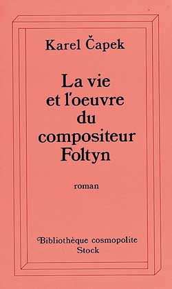La vie et l'oeuvre du compositeur foltyn