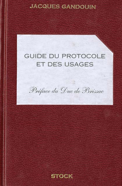 Guide du protocole et des usages