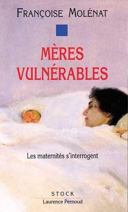 Meres vulnerables - les maternites s'interrogent