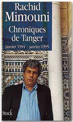 Chroniques de Tanger ; janvier 1994-janvier 1995