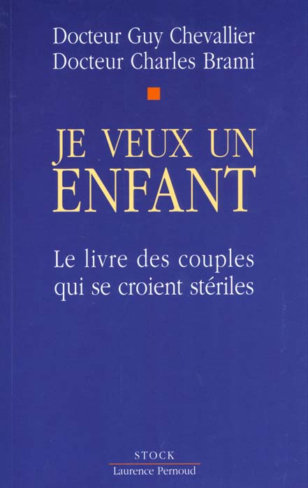 Je veux un enfant