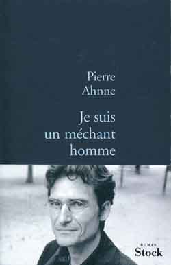Je suis un mechant homme