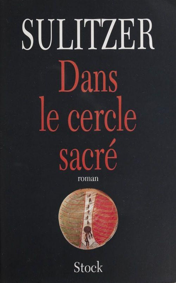Dans le cercle sacre
