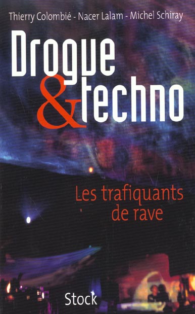 Drogue et techno