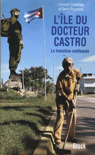 L'île du docteur Castro : La transition confisquée