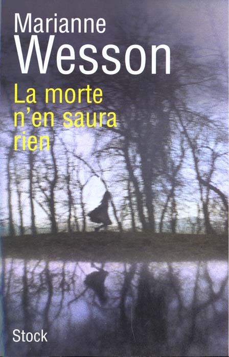 La morte n'en saura rien