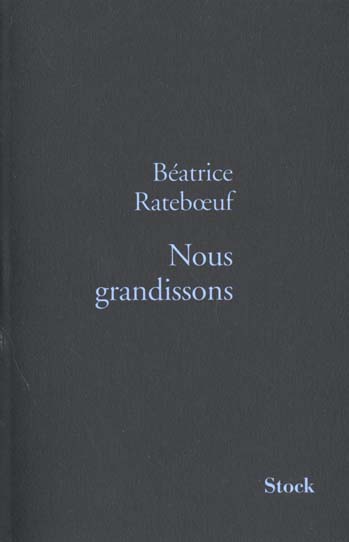 Nous grandissons